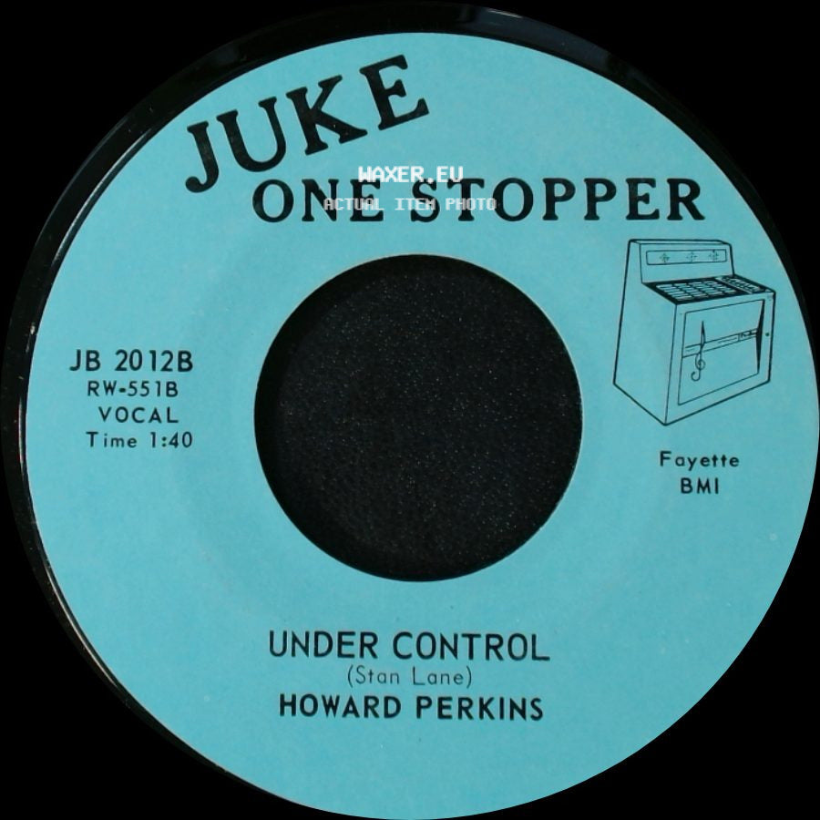 Howard Perkins - Johnny Overload / Under Control side B