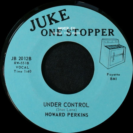 Howard Perkins - Johnny Overload / Under Control side B