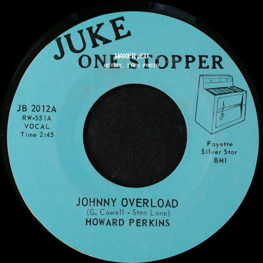 Howard Perkins - Under Control / Johnny Overload side B