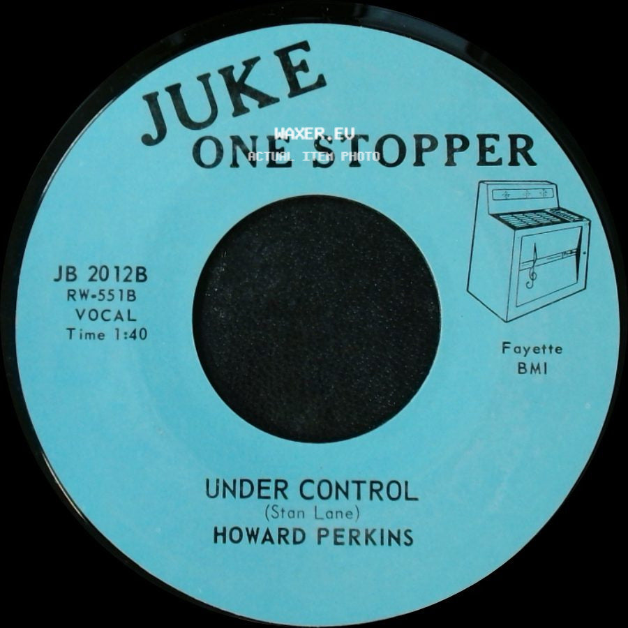 Howard Perkins - Johnny Overload / Under Control side B