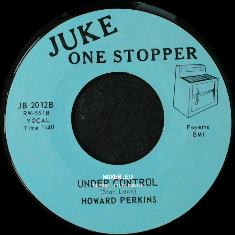 Howard Perkins - Johnny Overload / Under Control side B