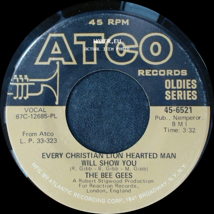 The Bee Gees - Holiday / Every Christian Lion Hearted Man Will Show You side B