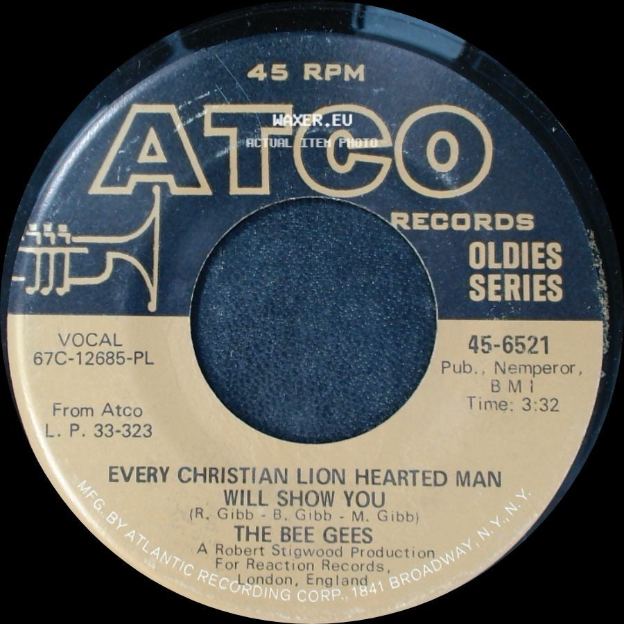 The Bee Gees - Holiday / Every Christian Lion Hearted Man Will Show You side B