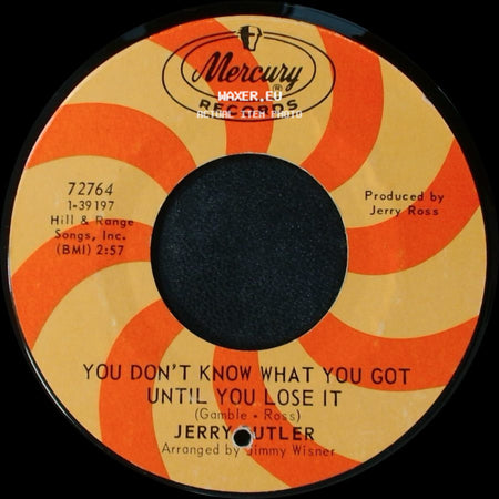 Jerry Butler - Lost / You Don't Know What You Got Until You Lose It side B