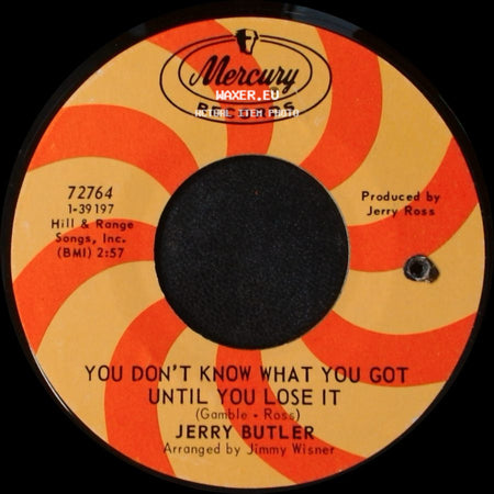 Jerry Butler - Lost / You Don't Know What You Got Until You Lose It side B