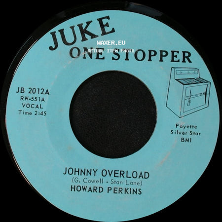 Howard Perkins - Johnny Overload / Under Control side A