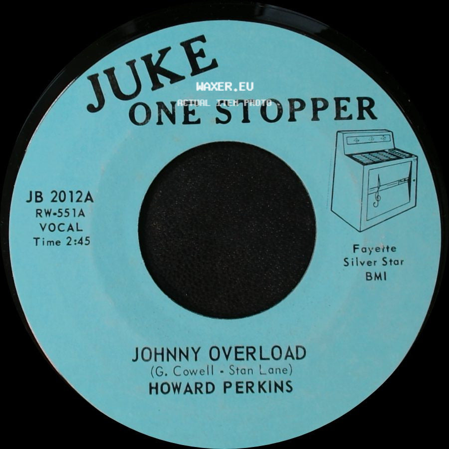 Howard Perkins - Johnny Overload / Under Control side A