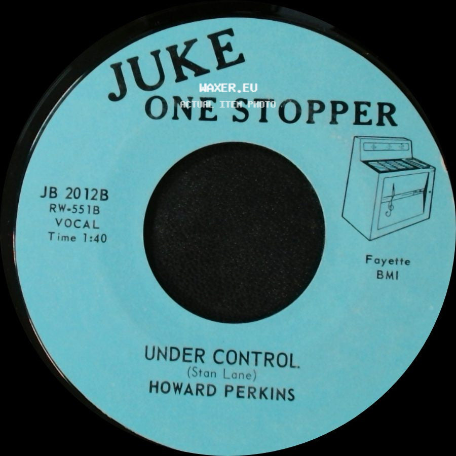Howard Perkins - Johnny Overload / Under Control side B