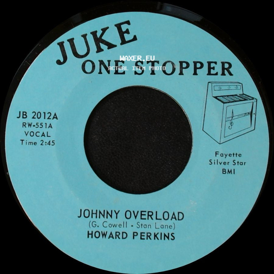 Howard Perkins - Johnny Overload / Under Control side A