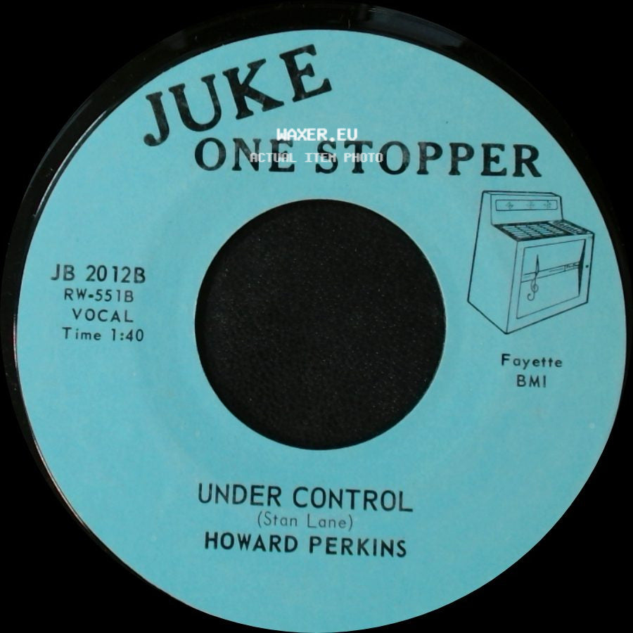 Howard Perkins - Johnny Overload / Under Control side B