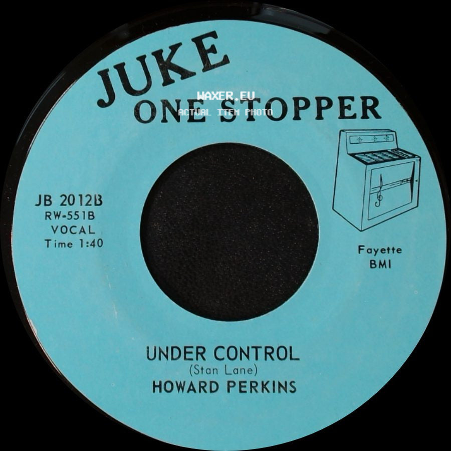 Howard Perkins - Johnny Overload / Under Control side B