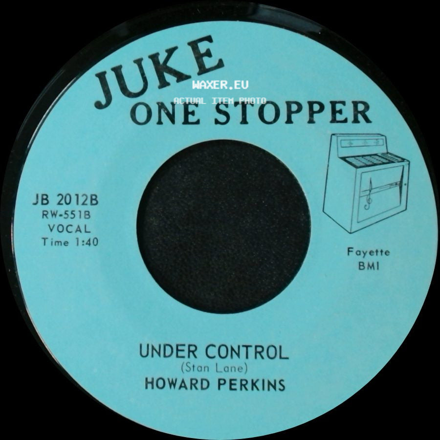 Howard Perkins - Johnny Overload / Under Control side B