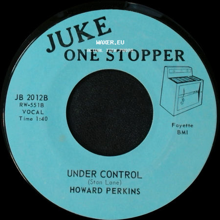 Howard Perkins - Johnny Overload / Under Control side B