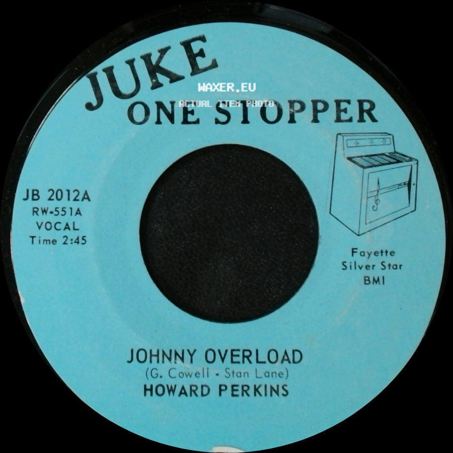 Howard Perkins - Johnny Overload / Under Control side A