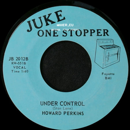 Howard Perkins - Johnny Overload / Under Control side B