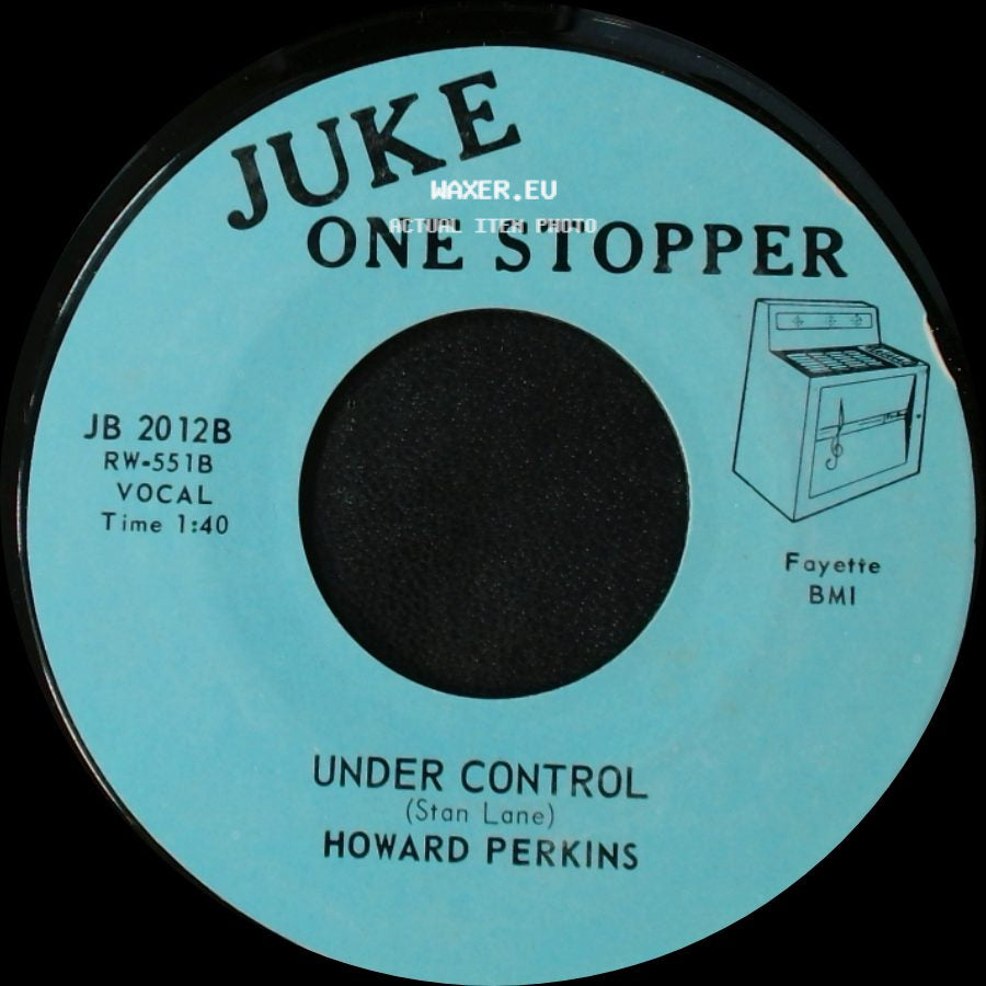 Howard Perkins - Johnny Overload / Under Control side B