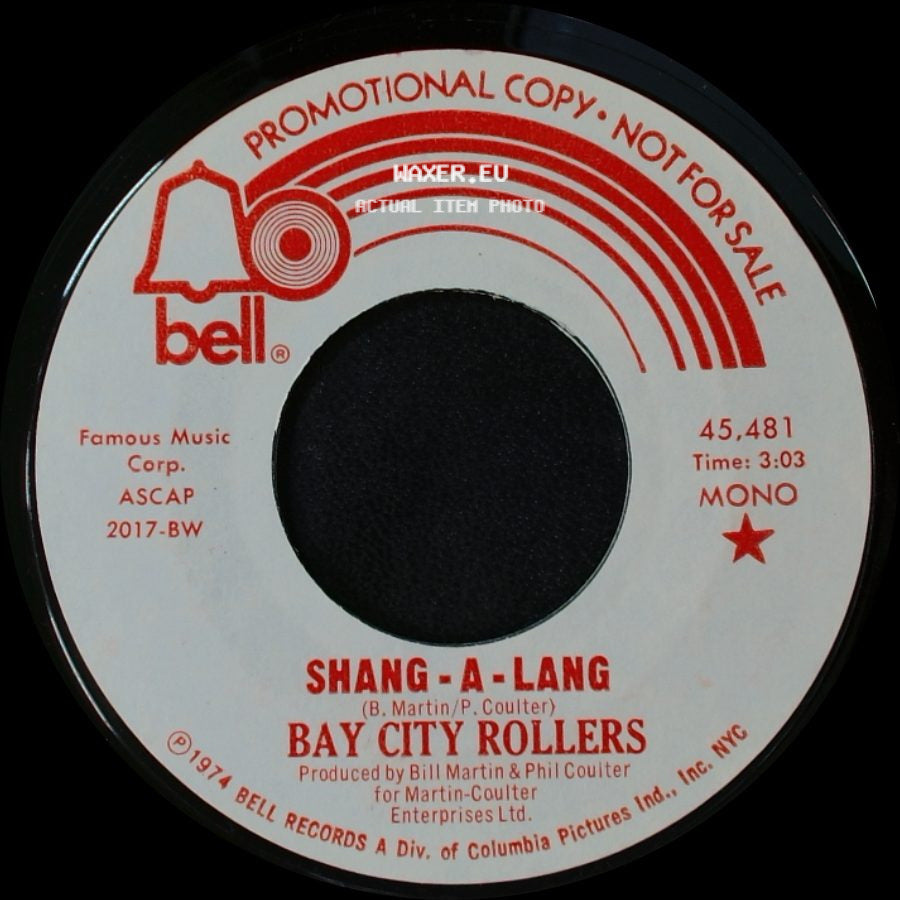 Bay City Rollers - Shang-A-Lang / Shang - A - Lang side A