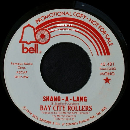 Bay City Rollers - Shang-A-Lang / Shang - A - Lang side A