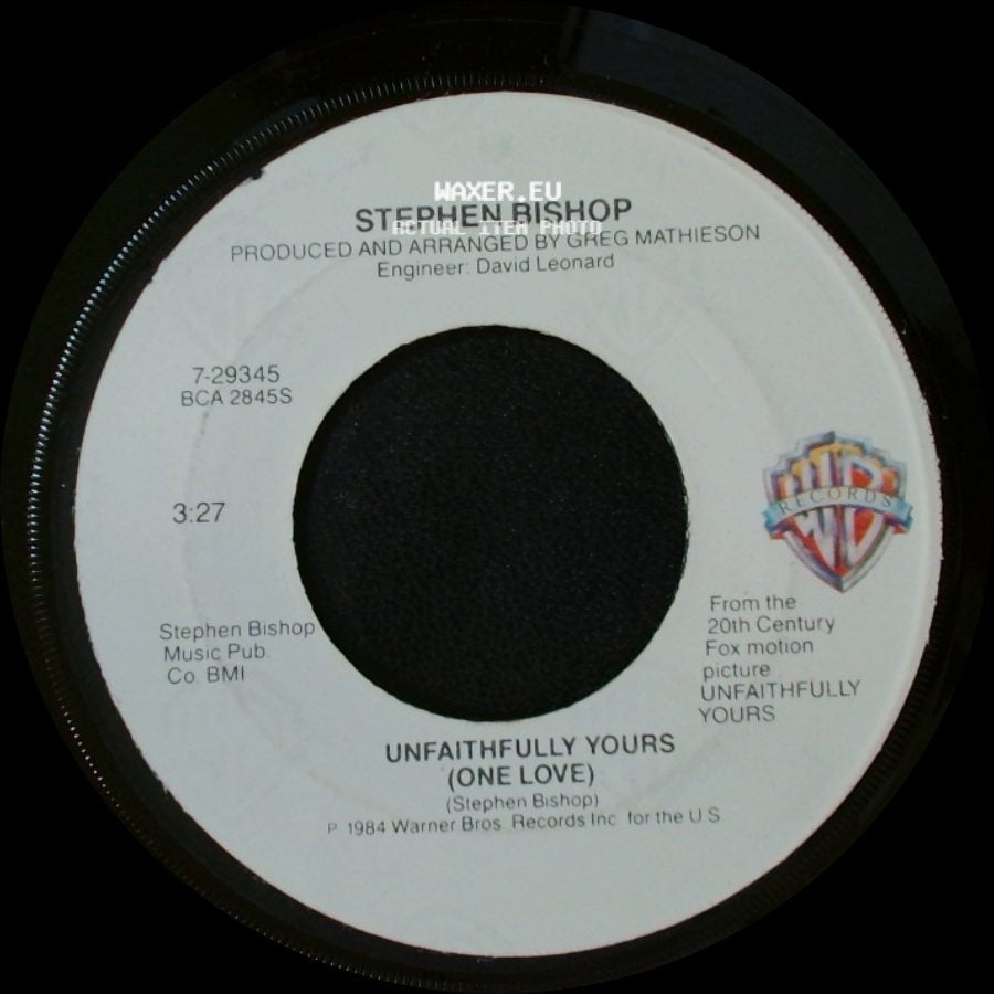 Stephen Bishop - Unfaithfully Yours (One Love) / It's Only Love side A