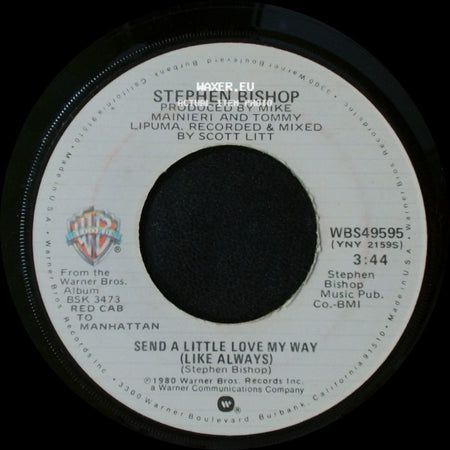 Stephen Bishop - Send A Little Love My Way (Like Always) / City Girl side A