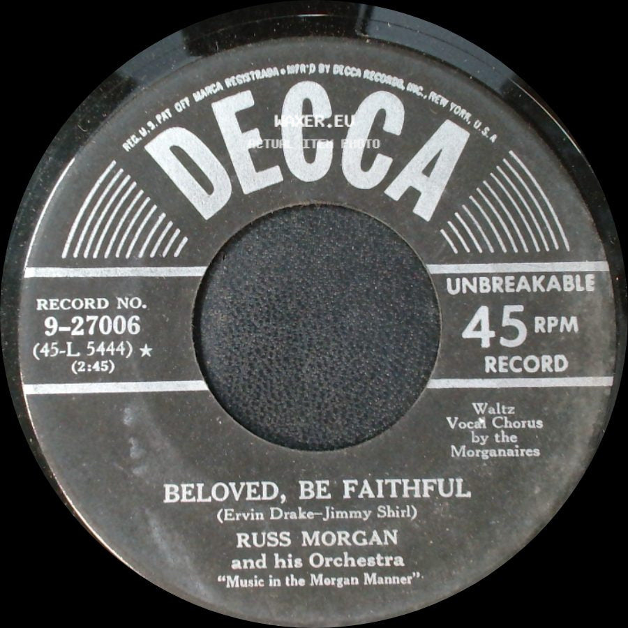 Russ Morgan And His Orchestra - Beloved, Be Faithful / You Dreamer You side A