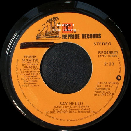 Frank Sinatra - Say Hello / Good Thing Going side A