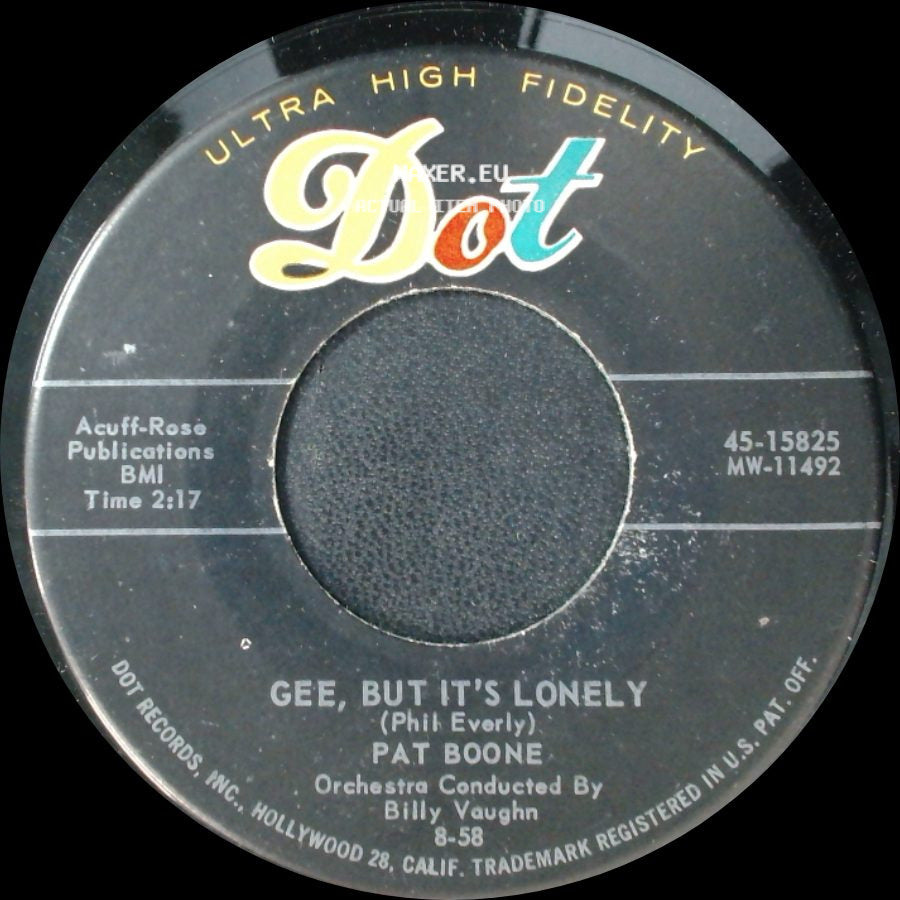 Pat Boone - Gee, But It's Lonely / For My Good Fortune side A