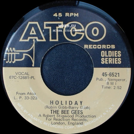 The Bee Gees - Holiday / Every Christian Lion Hearted Man Will Show You side A