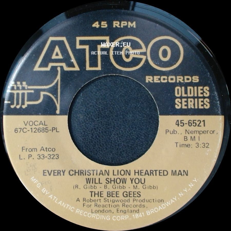 The Bee Gees - Holiday / Every Christian Lion Hearted Man Will Show You side B