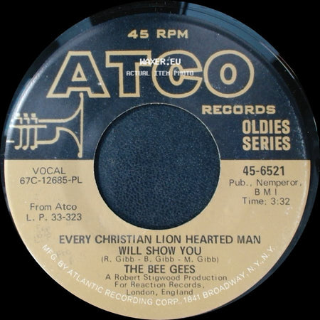 The Bee Gees - Holiday / Every Christian Lion Hearted Man Will Show You side B