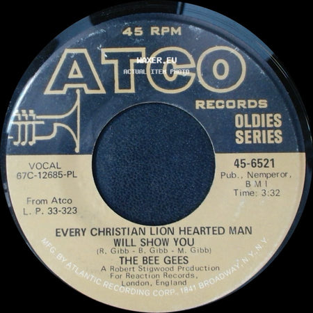 The Bee Gees - Holiday / Every Christian Lion Hearted Man Will Show You side B