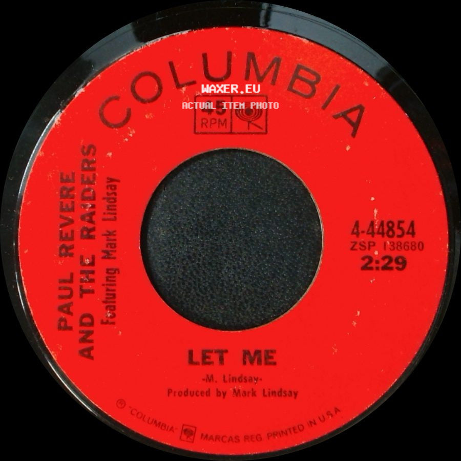 Paul Revere And The Raiders Featuring Mark Lindsay - I Don't Know / Let Me side B