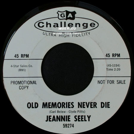 Jeannie Seely - Old Memories Never Die / If I Can't Have You side A