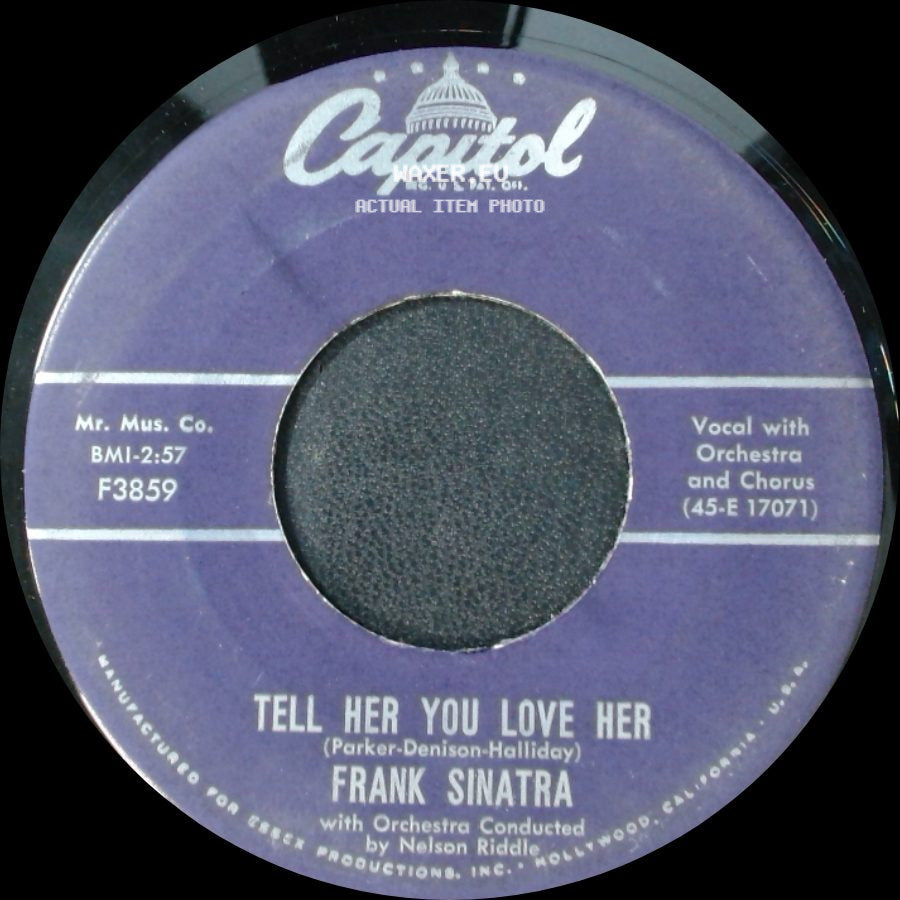 Frank Sinatra - Witchcraft / Tell Her You Love Her side B
