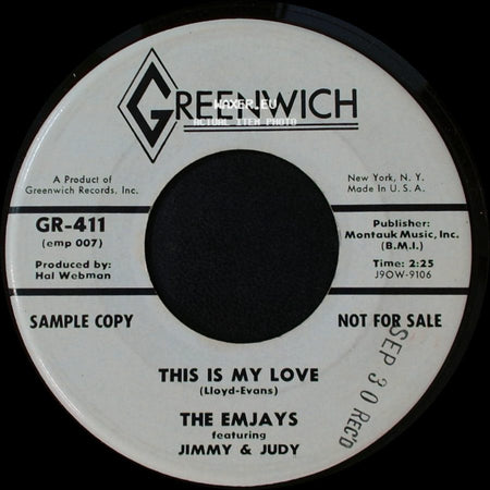 The Emjays Featuring Jimmy & Judy / The Emjays Featuring Jimmy & Mike - This Is My Love / Waitin' (The Pitty Pitty Pat Song) side A