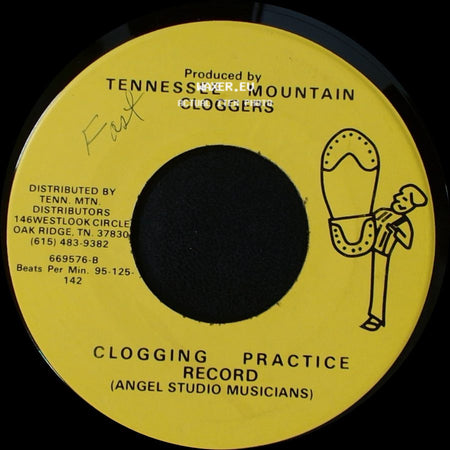 Tennessee Mountain Cloggers - Clogging Practice Record (Angel Studio Musicians) / Clogging Practice Record (Angel Studio Musicians) side B