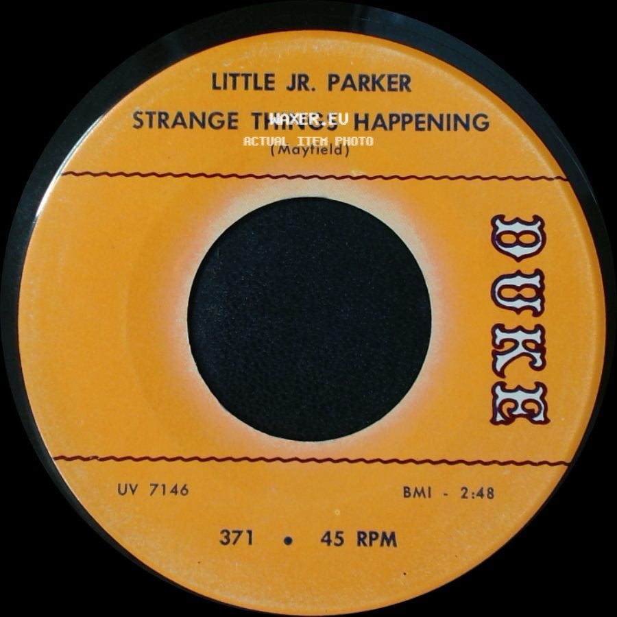 Little Jr. Parker - I'm Gonna Stop / Strange Things Happening side B