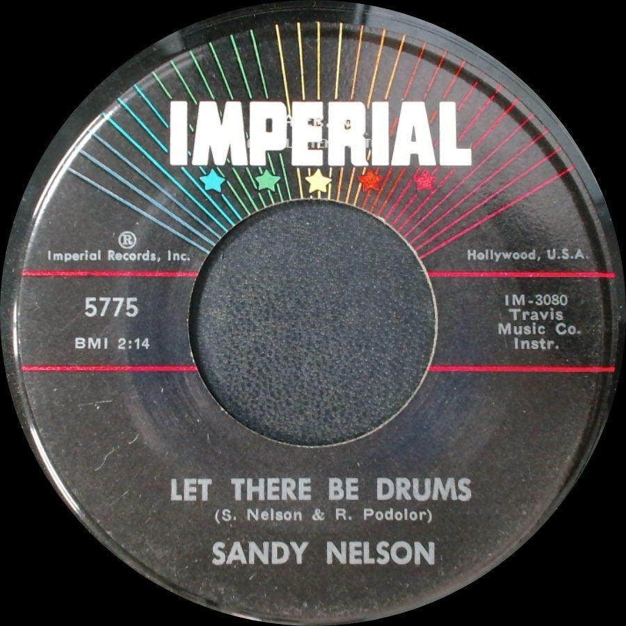 Sandy Nelson - Let There Be Drums / Quite A Beat! side A