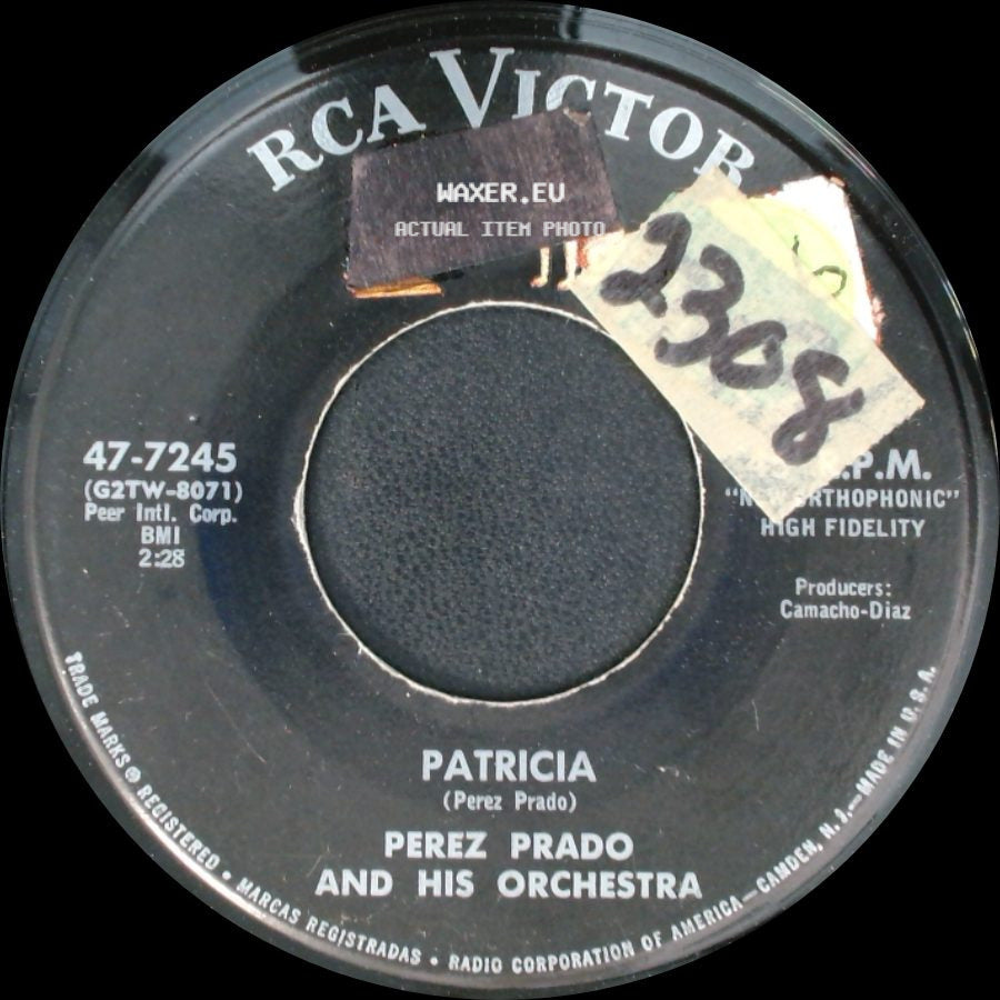 Perez Prado And His Orchestra - Patricia / Why Wait side A