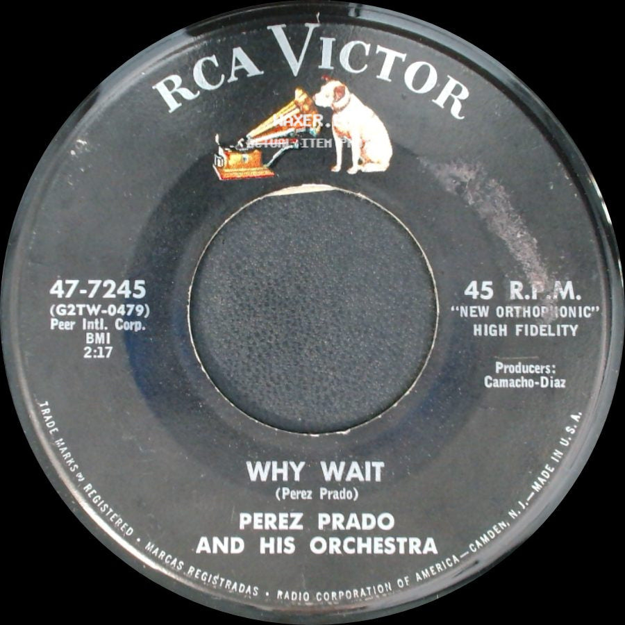 Perez Prado And His Orchestra - Patricia / Why Wait side B