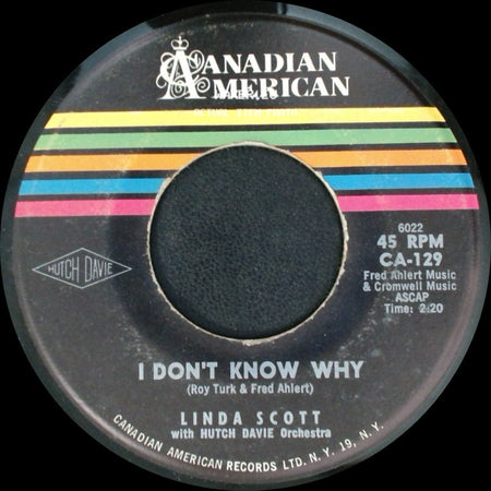 Linda Scott - I Don't Know Why / It's All Because side A