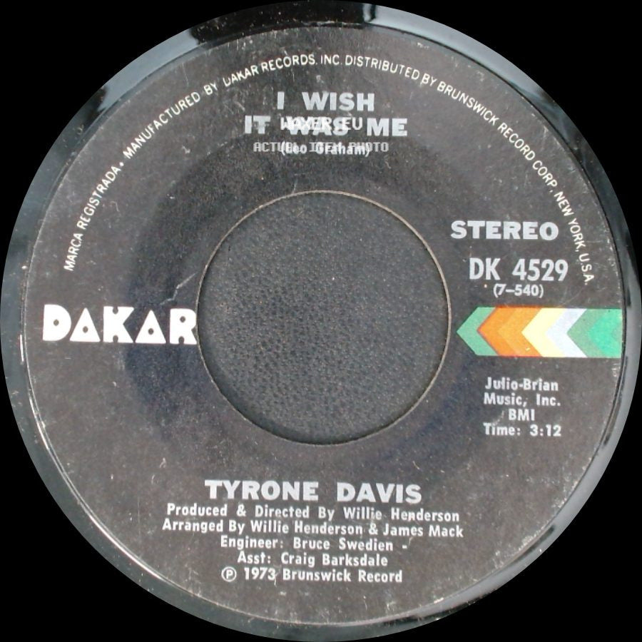 Tyrone Davis - You Don't Have To Beg Me To Stay / I Wish It Was Me side B