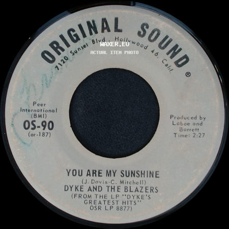 Dyke And The Blazers - You Are My Sunshine / City Dump side A