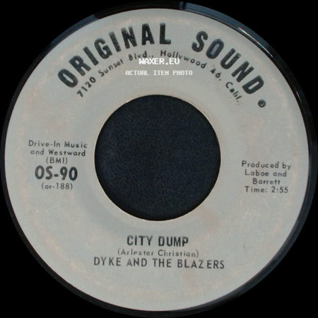 Dyke And The Blazers - You Are My Sunshine / City Dump side B