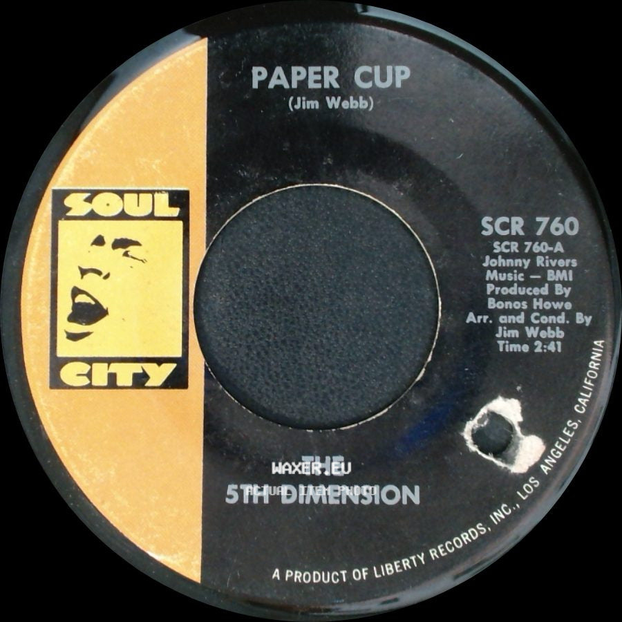 The 5Th Dimension - Poor Side Of Town / Paper Cup side B