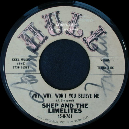 Shep And The Limelites - Easy To Remember (When You Want To Forget) / Why, Why, Won't You Believe Me side B