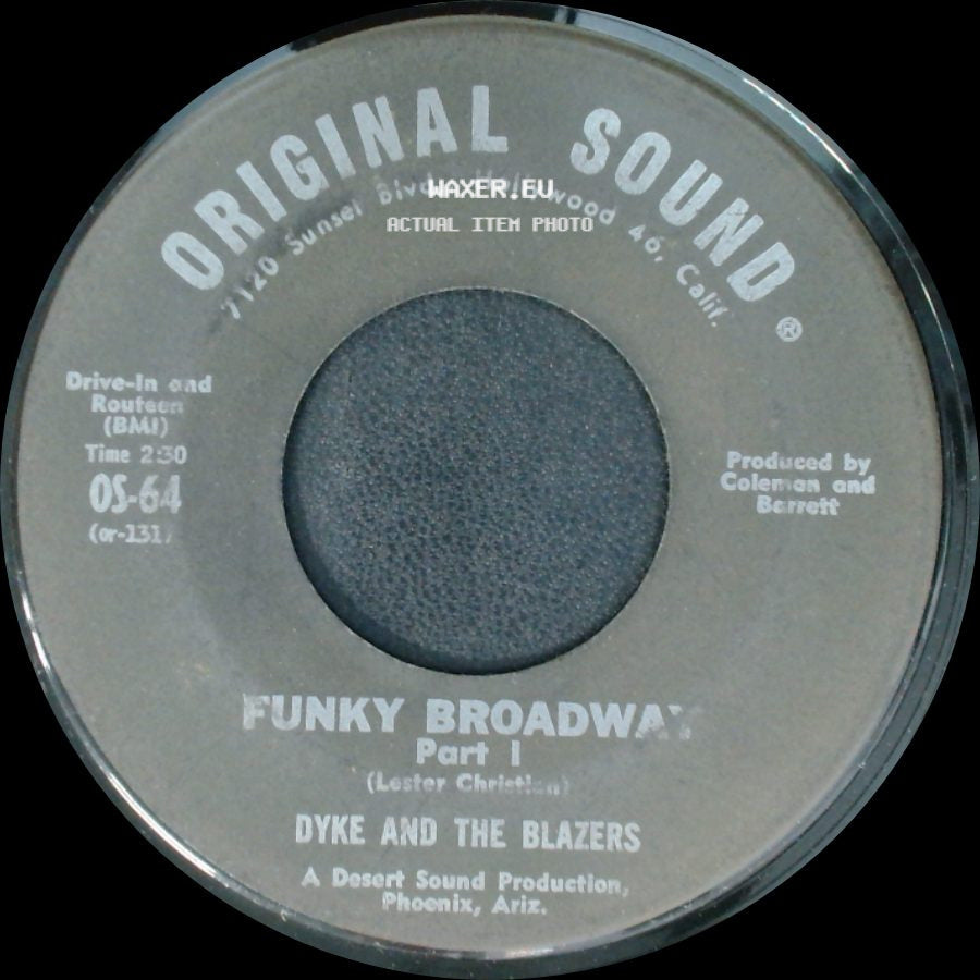 Dyke And The Blazers - Funky Broadway Part Ii / Funky Broadway Part I side B