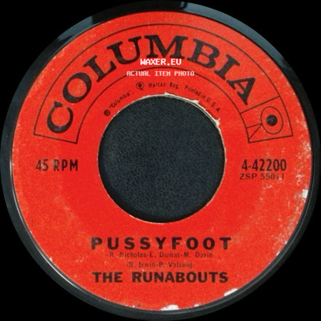 The Runabouts - Pink Socks / Pussyfoot side B