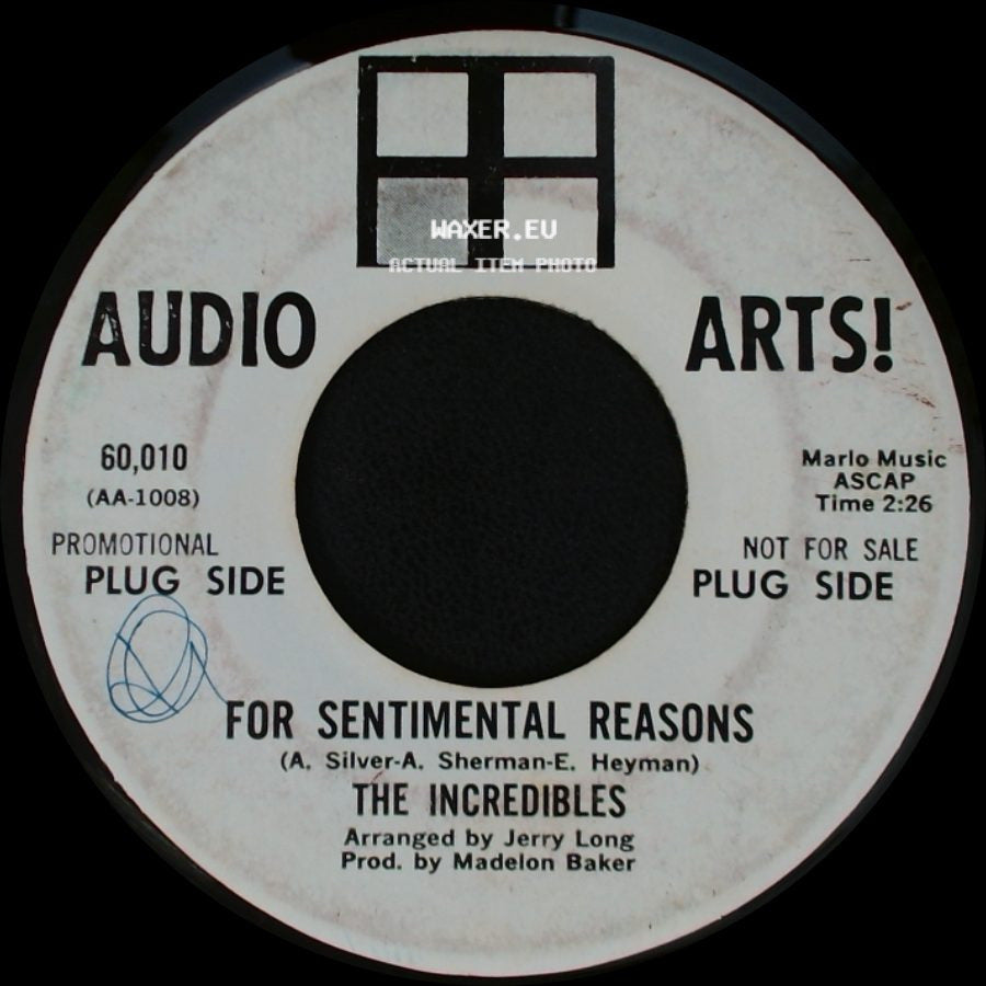 The Incredibles - I Can't Get Over Losing Your Love / For Sentimental Reasons side B