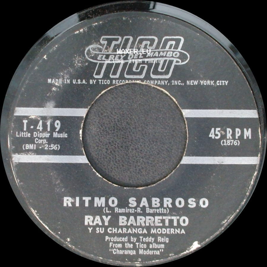 Ray Barretto Y Su Charanga Moderna - Ritmo Sabroso / El Watusi side A